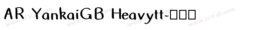 AR YankaiGB Heavytt字体转换